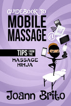 Load image into Gallery viewer, Guidebook to Mobile Massage (Autographed)
