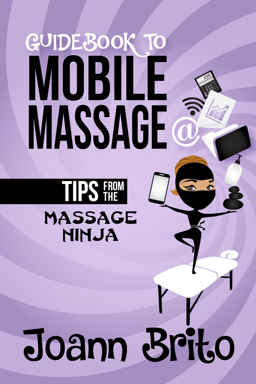 Guidebook to Mobile Massage (Autographed)